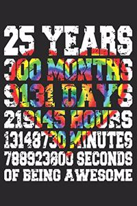 25 Years Of Being Awesome