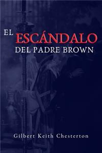 Escandalo del Padre Brown