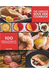 The Complete Sous Vide Cookbook
