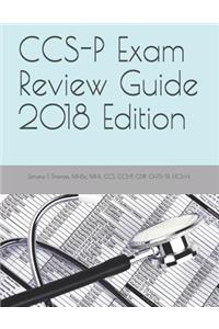 Ccs-P Exam Review Guide 2018 Edition
