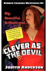 Clever as the Devil