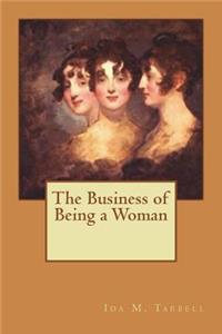 The Business of Being a Woman