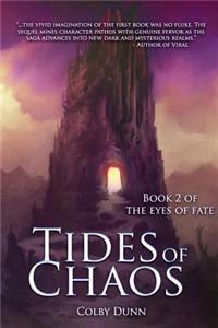 Tides of Chaos