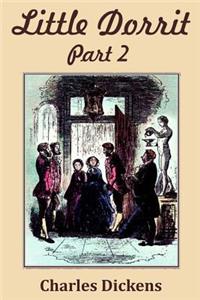 Little Dorrit Part 2 (Illustrated)