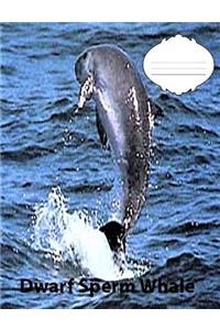Dwarf Sperm Whale College Ruled Line Whale Composition Book
