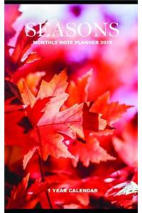 Seasons Monthly Note Planner 2019 1 Year Calendar