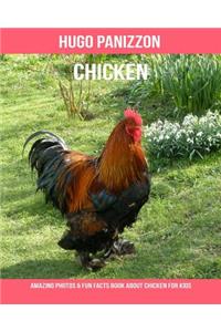 Chicken: Amazing Photos & Fun Facts Book about Chicken for Kids