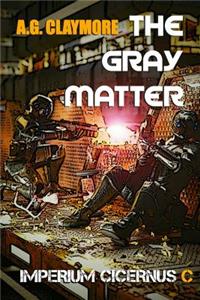 Gray Matter