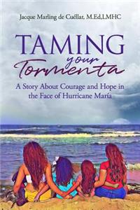 Taming Your Tormenta