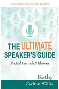 Ultimate Speaker's Guide