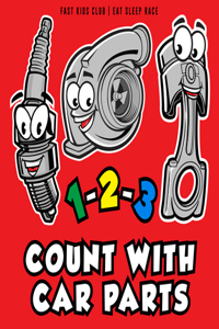 1-2-3 Count with Car Parts