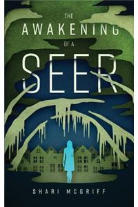 The Awakening of a Seer