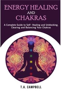 Energy Healing and Chakras