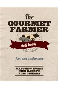 Gourmet Farmer Deli Book