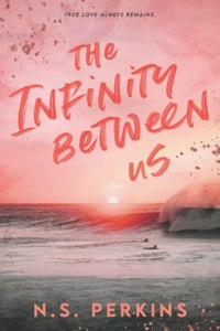 Infinity Between Us