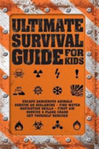 Ultimate Survival Guide for Kids