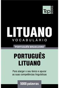 Vocabulário Português Brasileiro-Lituano - 5000 palavras