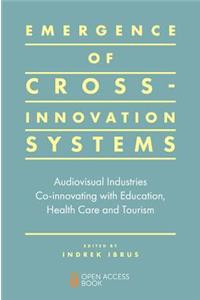 Emergence of Cross-innovation Systems