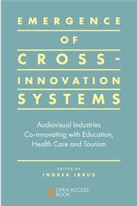 Emergence of Cross-Innovation Systems