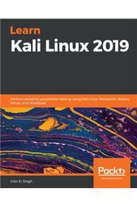 Learn Kali Linux 2019