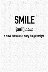 Smile a Curve That Can Set Many Things Straight
