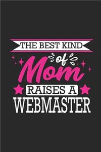 The Best Kind of Mom Raises a Webmaster