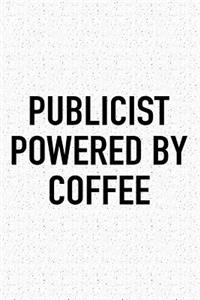 Publicist Powered by Coffee