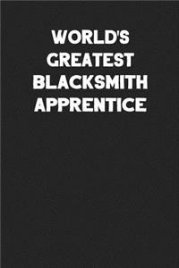 World's Greatest Blacksmith Apprentice