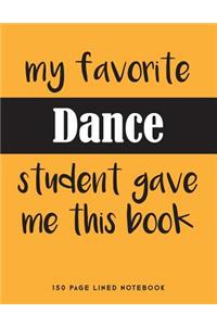 My Favorite Dance Student Gave Me This Book