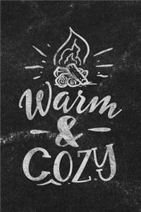 Warm & Cozy