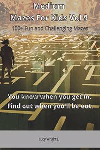 Medium Mazes For Kids Vol 9