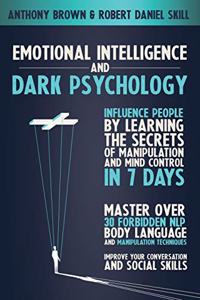 Emotional Intelligence and Dark Psychology