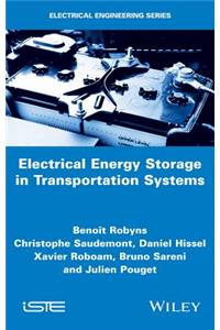 Electrical Energy Storage in Transportation Systems