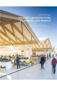 Contemporary Market Architecture