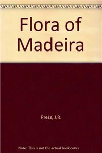 Flora of Madeira