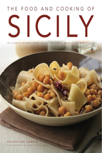 The Food and Cooking of Sicily and Southern Italy