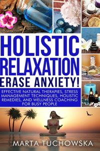 Holistic Relaxation
