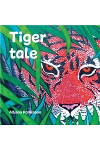 Tiger Tale