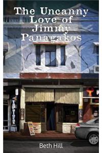 The Uncanny Love of Jimmy Panagakos