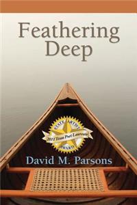 Feathering Deep