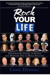 Rock Your Life