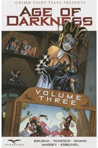 Age of Darkness Volume 3