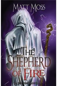 The Shepherd of Fire