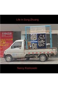 Nancy Kozikowski - Life in Songzhuang - Museum Blog