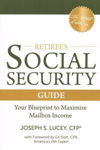 The Retiree's Social Security Guide