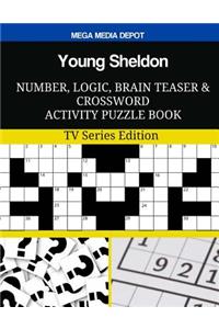 Young Sheldon Number, Logic, Brain Teaser and Crossword Activity Puzzle Book