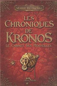 Les Chronique de Kronos - Le Cabinet Des Merveilles