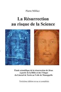 La Résurrection au risque de la Science