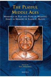 The Playful Middle Ages