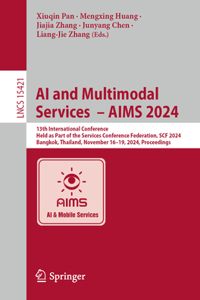 AI and Multimodal Services - Aims 2024